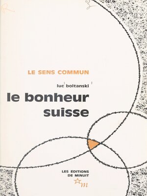cover image of Le bonheur suisse